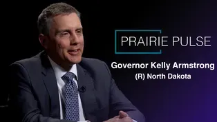 Prairie Pulse: Governor Kelly Armstrong