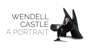 Wendell Castle: A Portrait