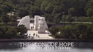 The Stone of Hope: Moving the Dream Forward