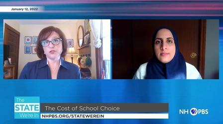 Video thumbnail: The State We're In 1/12/2022 - The Cost of School Choice
