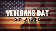 Veterans Day Special