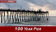 100 Year Pier |Carolina Impact