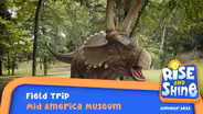 Mid-America Museum Field Trip
