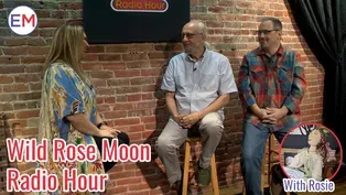 Wild Rose Moon Radio Hour