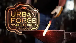 Urban Forge: Ozark Artistry