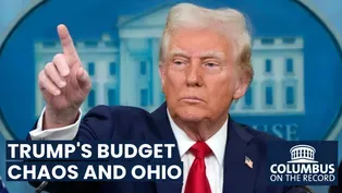 Trump’s Budget Chaos and Ohio