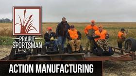 Video thumbnail: Prairie Sportsman Action Manufacturing