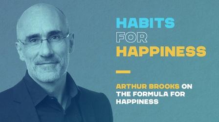 Video thumbnail: Tell Me More with Kelly Corrigan Arthur Brooks on the Formula for Happiness
