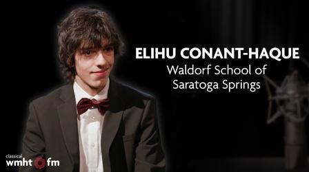 Video thumbnail: Classical Student Musician of the Month May 2021 | Elihu Conant-Haque