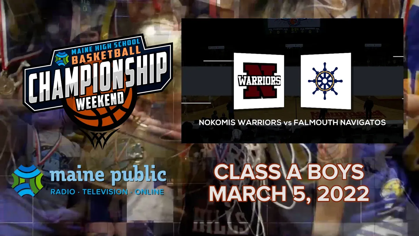 Nokomis vs. Falmouth Boys Class A Championship