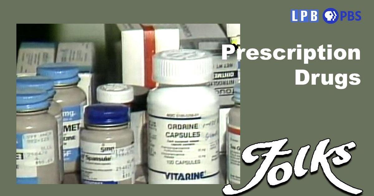 Folks Prescription Drugs Season 8 Episode 25 PBS