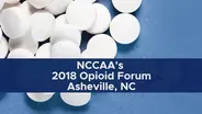 2018 NCCAA Asheville Opioid Forum