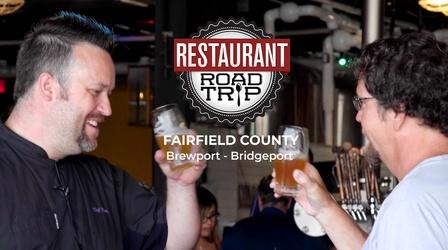 Video thumbnail: Restaurant Road Trip Restaurant Road Trip: Brewport - Bridgeport