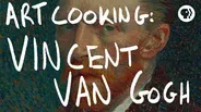 Art Cooking: Vincent Van Gogh