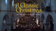 A Classic Christmas with the Bach Festival Society
