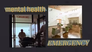 Mental Health Emergency