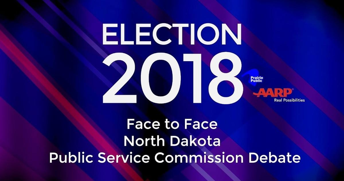 Face To Face | North Dakota Public Service Commission Debate | Season ...