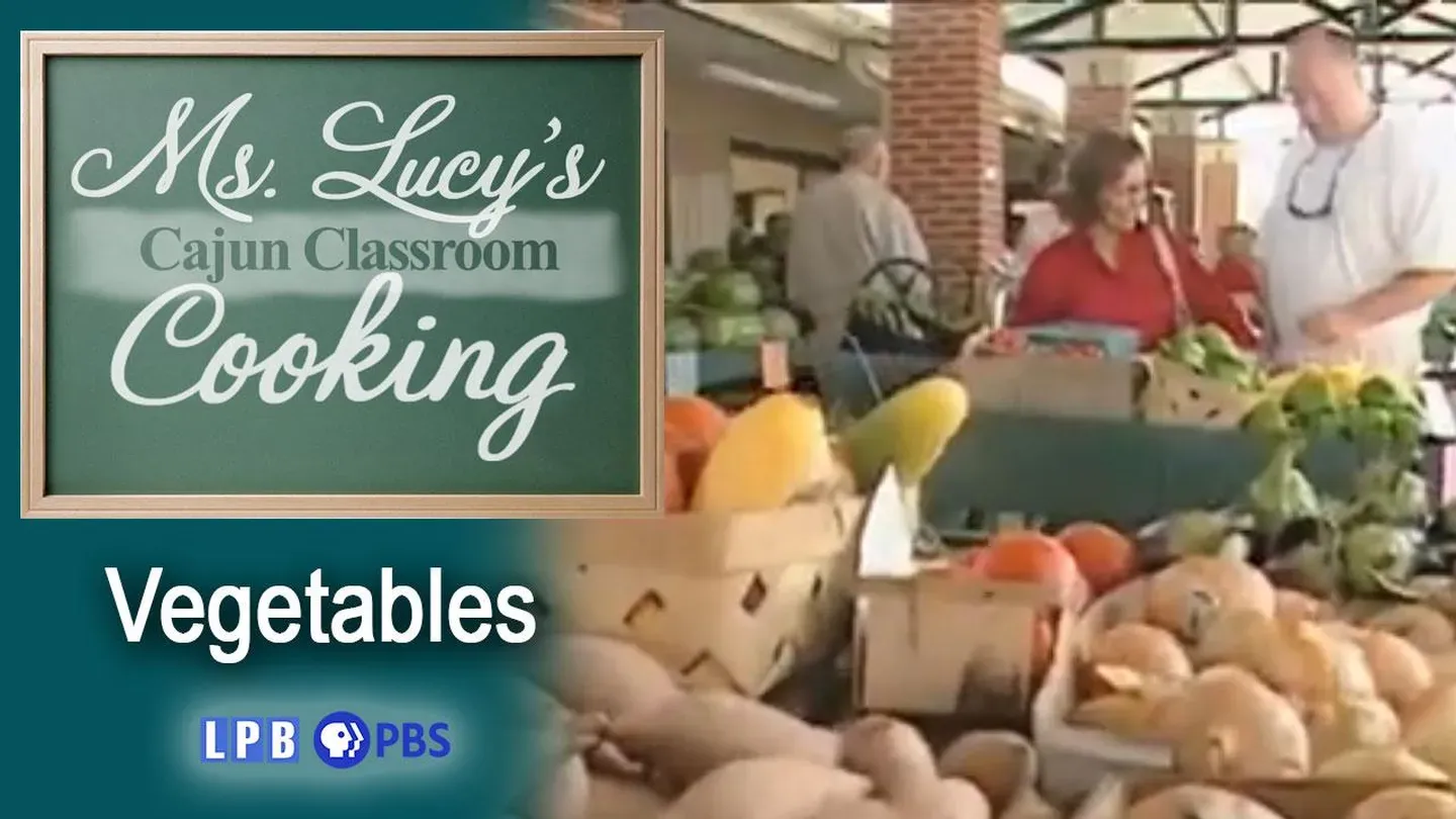 Ms. Lucy's Cajun Classroom - Vegetables