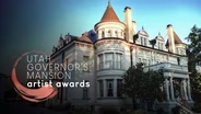 Utah Governor's Artist Mansion Awards 2024