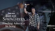 Bruce Springsteen: Finding America in Song