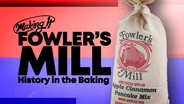 Mixing Up History & Tradition at Fowler's Mill