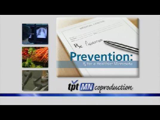 Prevention: Rx For A Healthier Minnesota