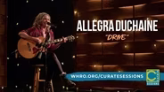 Allegra DuChaine - “Drive”