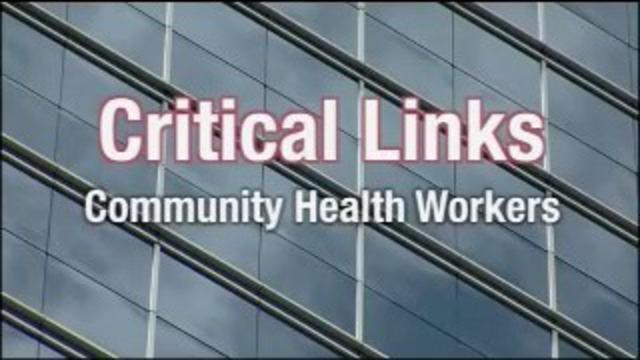 Critical Links: Community Health Workers