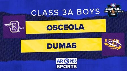 Video thumbnail: Arkansas PBS Sports AR PBS Sports Basketball State Championship - 3A Boys