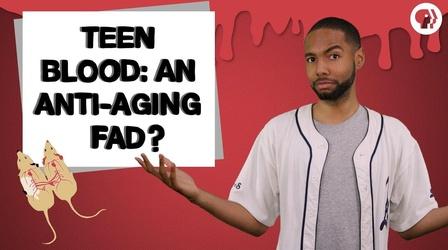 Video thumbnail: Above The Noise Teen Blood and the Science of Anti-Aging