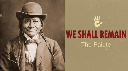 Video thumbnail: We Shall Remain: A Native History of Utah We Shall Remain the Paiute