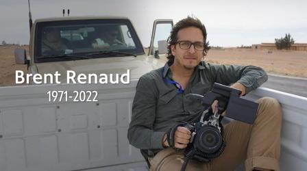 Video thumbnail: Arkansas Week Remembering Brent Renaud — Arkansas Week