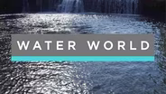 Water World