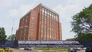 Refurbished Ravenswood Hospital Offers Affordable Housing