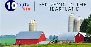 Pandemic in the Heartland