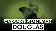 Marjorie Stoneman Douglas