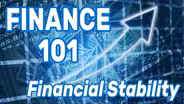 Finance 101: Financial Stability