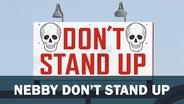 NEBBY Don't Stand Up