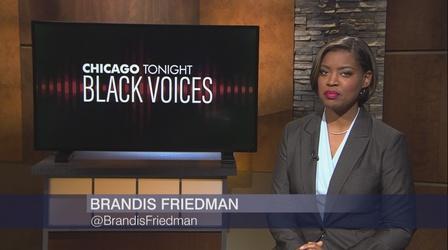 Video thumbnail: Chicago Tonight: Black Voices Chicago Tonight: Black Voices, May 16, 2021 - Full Show