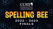 2022-2023 CCSD Spelling Bee Finals sponsored by Janice Allen