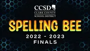 2022-2023 CCSD Spelling Bee Finals sponsored by Janice Allen