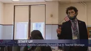 Teacher Shortage Leads to Canceled Classes