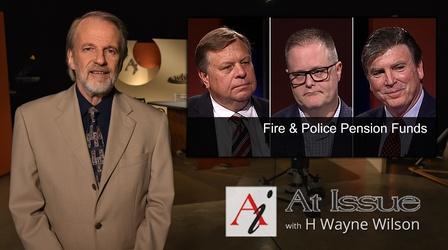 Video thumbnail: At Issue S31 E33: Fire and Police Pension Funds
