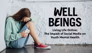 Living Life Online: The Impact of Social Media on Youth