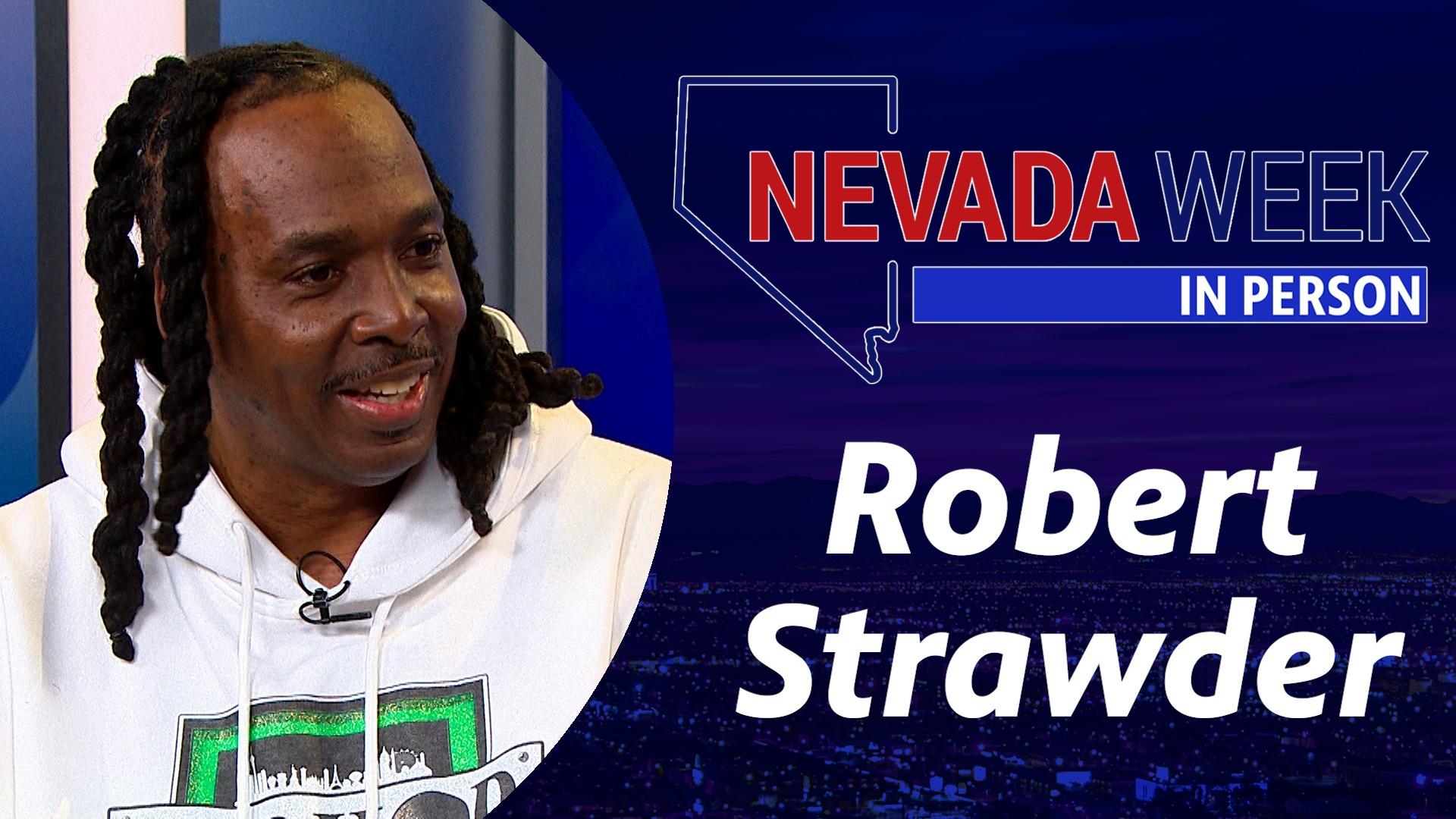 Nevada Week In Person | 	Robert Strawder