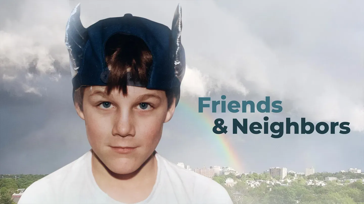 Friends & Neighbors: Stories of Hope & Healing