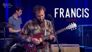 "Francis" - Cut For Time