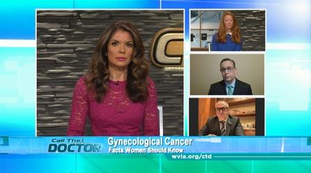 Video thumbnail: Call The Doctor Gynecological Cancer: Facts Women Should Know