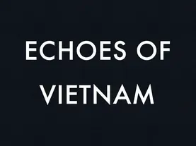Echoes Of Vietnam
