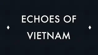 Echoes Of Vietnam